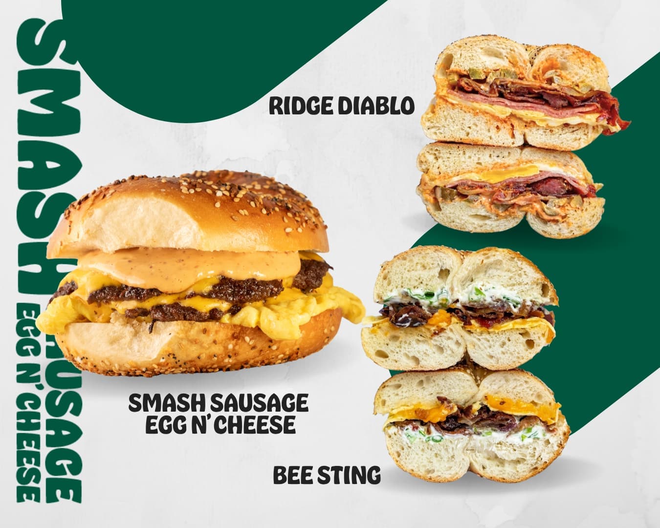 Award winning O'Bagel sandwiches — Smash Sausage Egg N Cheese, Ridge Diablo, and Bee Sting